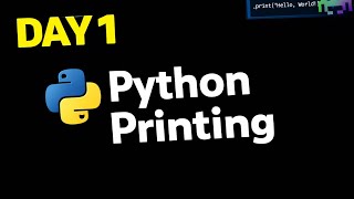 Day 1 Of Learning Python || Print Function!