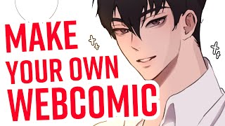 HOW TO MAKE YOUR OWN WEBCOMIC!