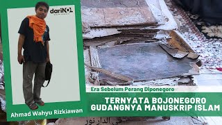 TERNYATA BOJONEGORO GUDANGNYA MANUSKRIP ISLAM