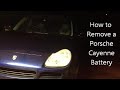 How to Remove a Porsche Cayenne Battery