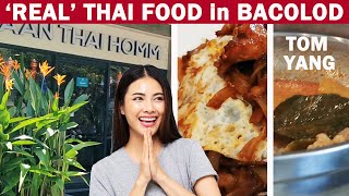 AUTHENTIC THAI CUISINE in BACOLOD | Baan Thai Homm Restaurant at Buri Road, Mandalagan