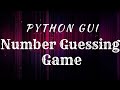 Number guessing game python tkinter