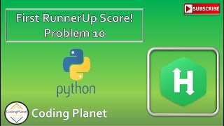 Python Challenge 10 || Find RunnerUP Score ! || HackerRank Solution || Coding Planet