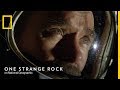 Official Trailer | One Strange Rock | National Geographic UK