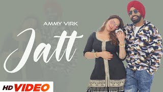 Jatt  | Qismat | Ammy Virk | Sargun Mehta | Jaani | Sukh-E Muzical Doctorz | New Song 2022