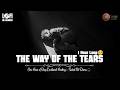 The Way Of The Tears 🌧️ Slowed & Reverb [1 Hour Loop] Nasheed