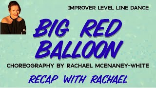 BIG RED BALLOON line dance, recap with Rachael, choreography Rachael McEnaney-White