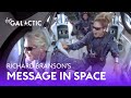 Richard Branson's Message From Space