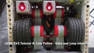 LEGO EV3 Tutorial 8: Line Follow - Data & Loop Interrupt