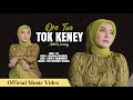 Ore Tuo Tok Keney - Adik Waniey (official Music Video)