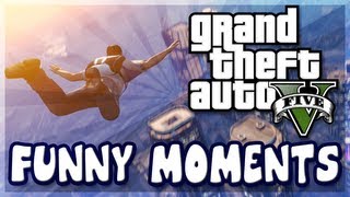 GTA V: Funny Moments with Commentary! (Cliff Jumping, Car Crashes, & More!) - Grand Theft Auto V