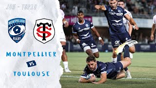 Résumé Montpellier - Stade Toulousain