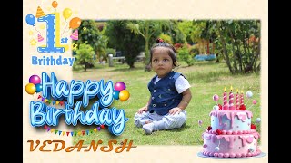 Vedansh First Birthday