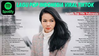 ♪ Spotify Top Hits Indonesia - Lagu Pop Terbaru 2024 ♪