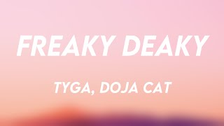 Freaky Deaky - Tyga, Doja Cat {Lyrics } 💞