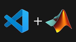 How to Use MATLAB with VS Code [2024]