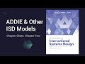 ADDIE and Other ISD Models | Chapter Chats 4