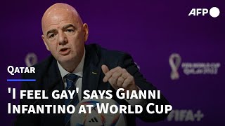 'I feel gay' says Gianni Infantino at opening of Qatar 2022 World Cup | AFP