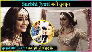 Surbhi Jyoti Looks GORGEOUS In Her Bridal Photoshoot