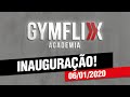 INAUGURAÇÃO | GYMFLIX ACADEMIA