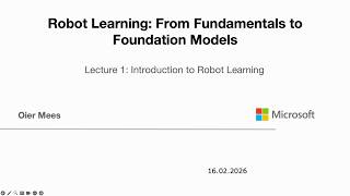 Robot Learning 2026 – Lecture 1: Introduction to Robot Learning | ETH Zürich