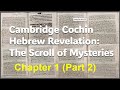 Cochin Hebrew Revelation: The Scroll of Mysteries Chapter 1 (Part 2)