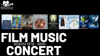 FILM MUSIC CONCERT · BRNO (Starts at 19:00) · Prague Film Orchestra