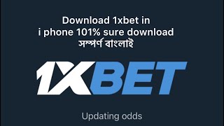 How to download 1x bet in i phone or ios full video in bangla . 101% sure