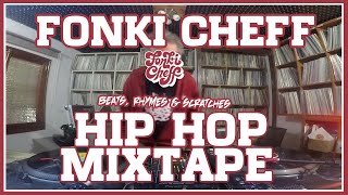 Hip Hop Vinyl Mixtape "Beats, Rhymes and Scratching" Dj Fonki Cheff