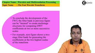 The Fast Wavelet Transform - Wavelets and Multiresolution Processing - Image Processing