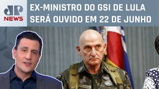 Gonçalves Dias é blindado da CPMI do 8 de Janeiro, mas vai depor na CPI do DF; Pavinatto opina