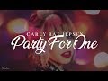 Carly Rae Jepsen - Party For One (Lyrics)
