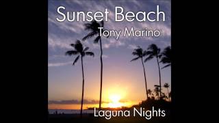 Tony Marino: Laguna Nights