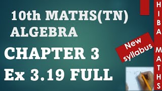 10th maths chapter 3 exercise 3.19 full answers tn samacheer hiba maths