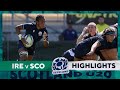 HIGHLIGHTS | Ireland Women U20 v Scotland Women U20 | Six Nations Women's Summer Series