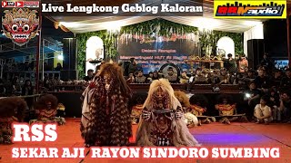 SEKAR AJI RAYON SINDORO SUMBING (RSS) TAMPIL SPEKTAKULER LIVE LENGKONG GEBLOG KALORAN TEMANGGUNG