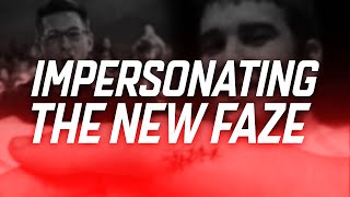 Impersonating the NEW FaZe