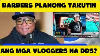 BARBERS PLANONG BUSALAN AT TAKUTIN ANG MGA DDS VLOGGERS | AKALA KO BA GALINGAN PA NAMIN?