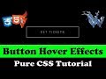 Multicolor hover css button effects 2018 | cool css effects | css animation tutorial