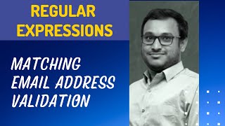 30. Matching Email Address Validation using Regular Expression pattern - RegEx
