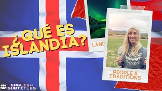 ¿QUÉ ES ISLANDIA? CULTURA/TRADICIONES - WHAT IS ICELAND? CULTURE/TRADITIONS