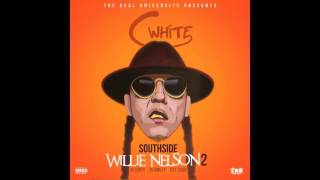 CWHITE  -  OOO WEE X SKOOLY (SOUTHSIDEWILLIENELSON2)