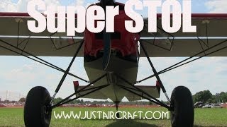 Super Stol experimental light sport aircraft pilot review by James Lawrence.