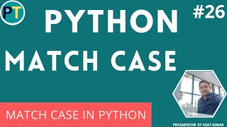 Python tutorial | Match case statement in Python 3.10 | Match case in Python with examples - Hindi