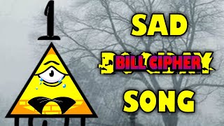 Sad Bill Cipher Song ANIMATED Music Video (Full Parody Animation)