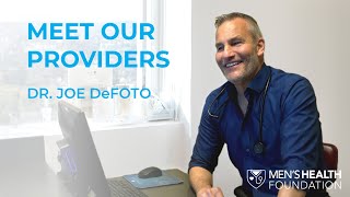 Meet Our Providers | Dr. Joe DeFoto, Family Medicine and HIV Specialist