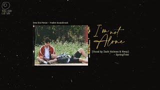 [VIETSUB+LYRICS] I'm Not Alone | Dew the Movie OST