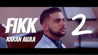 Yaarian Ch Fikk (Full Video) Karan Aujla _ Deep Jandu _Punjabi Production | Latest Punjabi Songs 202