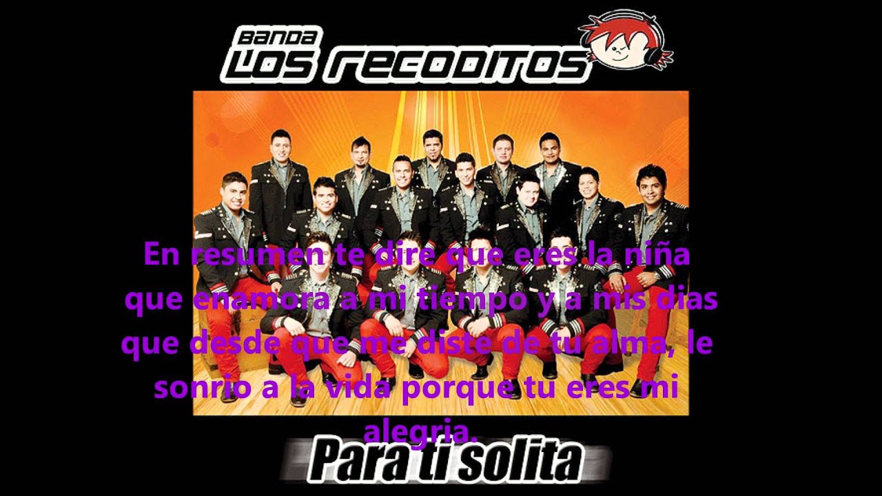 En Resumen- Banda Los Recoditos (letra) - YouTube