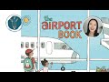 The Airport Book by Lisa Brown